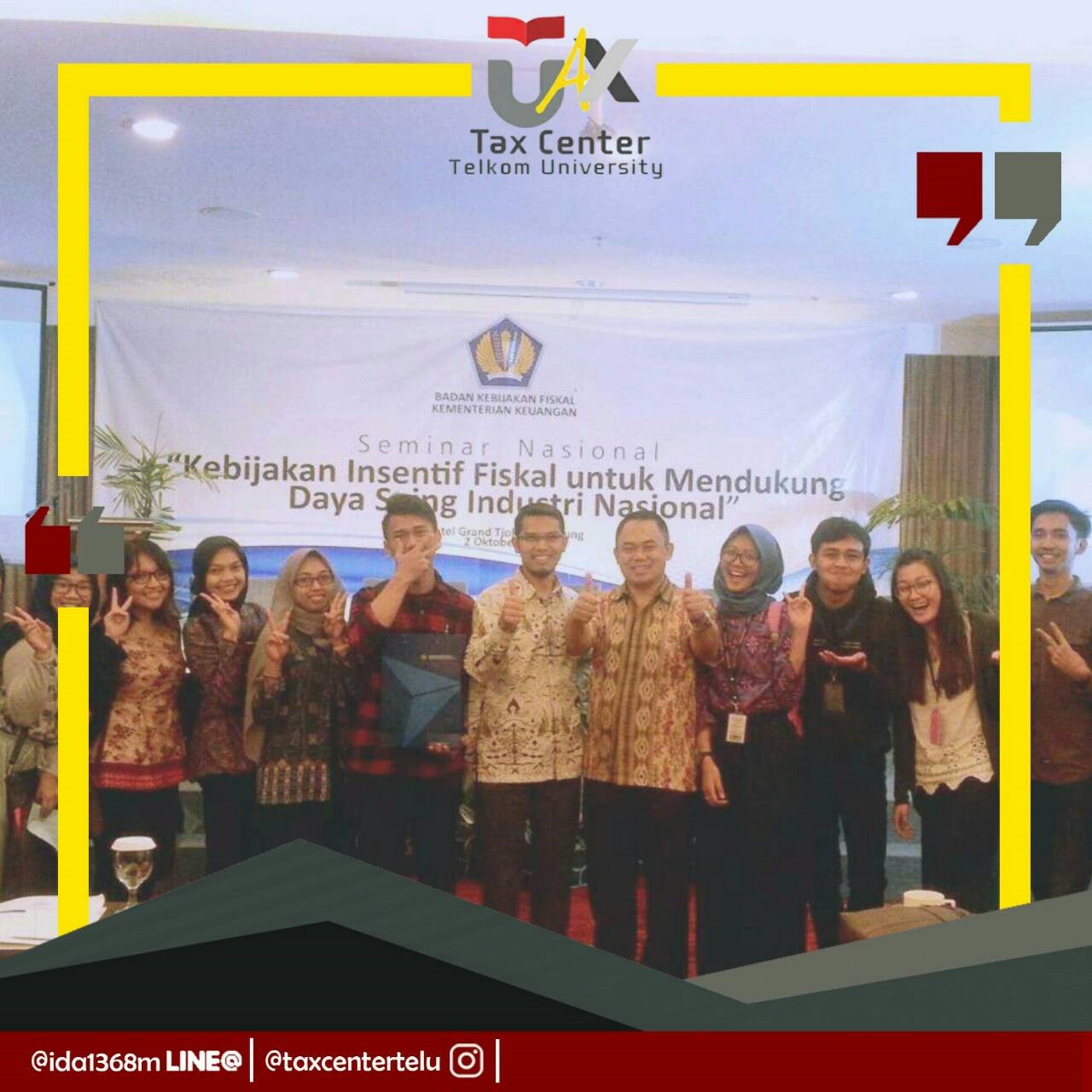 Tax Center Tel-U di Seminar BKF  (Kebijakan Insentif Fiskal untuk Mendukung Daya Saing Industri Nasional)
