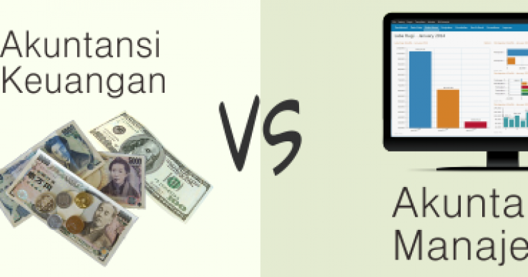 Akuntansi Manajemen vs Akuntansi Keuangan: Apa Bedanya?